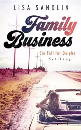 Couverture du produit · Family Business: Ein Fall für Delpha (Ein Job für Delpha 2)