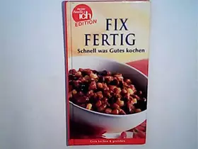 Couverture du produit · Fix fertig - schnell was Gutes kochen