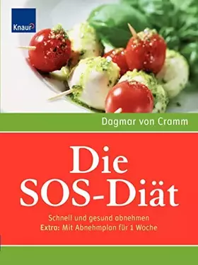 Couverture du produit · Die SOS-Diät: Schnell und gesund abnehmen. Extra: Mit Abnehmplan für 1 Woche