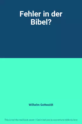 Couverture du produit · Fehler in der Bibel?