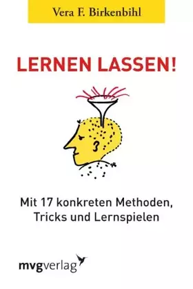 Couverture du produit · Lernen lassen!: Mit 17 konkreten Methoden, Tricks und Lernspielen