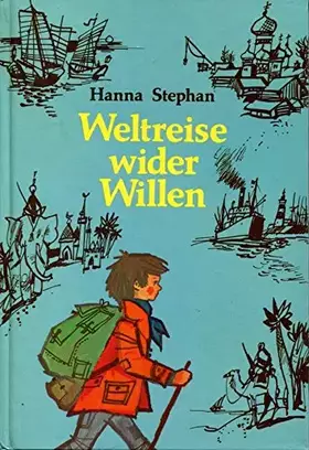 Couverture du produit · Weltreise wider Willen