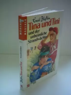 Couverture du produit · Tina und Tini, Bd.11, Tina und Tini und der unheimliche Strandwächter