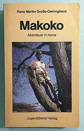 Couverture du produit · Makoko, Abenteuer in Kenia