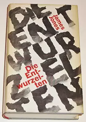 Couverture du produit · Die Entwurzelten.