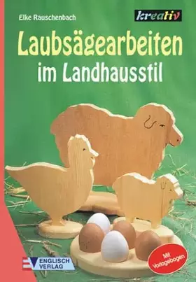 Couverture du produit · Laubsägearbeiten. Im Landhausstil