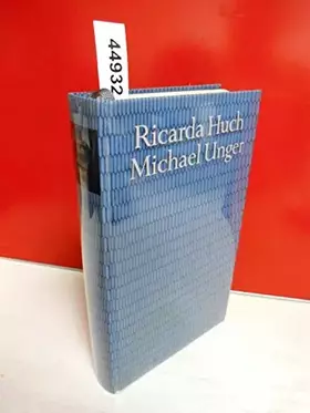 Couverture du produit · Michael Unger : Roman. Bibliothek des 20. Jahrhunderts.