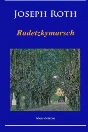 Couverture du produit · Radetzkymarsch (German Edition)