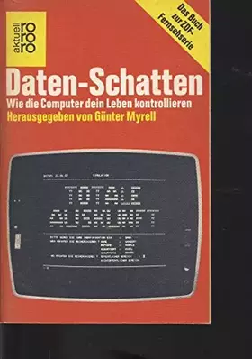 Couverture du produit · Daten-Schatten: Wie die Computer dein Leben kontrollieren