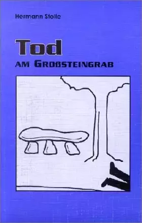 Couverture du produit · Tod Am Großsteingrab