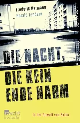 Couverture du produit · Die Nacht, die kein Ende nahm: In der Gewalt von Skins