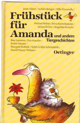 Couverture du produit · Frühstück für Amanda und andere Tiergeschichten