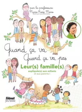 Couverture du produit · Quand ça va quand ça va pas - leurs familles: Leurs familles expliquées aux enfants (et aux parents)