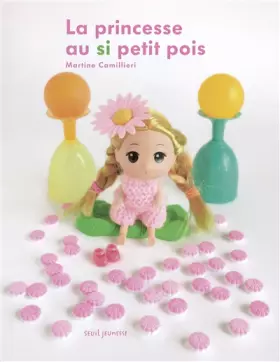 Couverture du produit · La Princesse au si petit pois