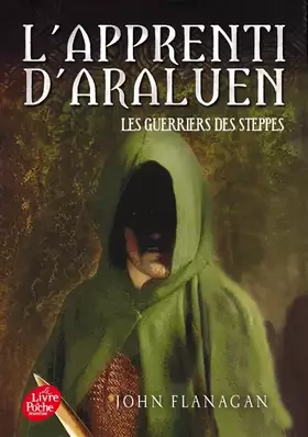 Couverture du produit · L'Apprenti d'Araluen - Tome 4 - Les Guerriers des steppes
