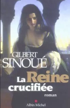 Couverture du produit · La Reine crucifiée