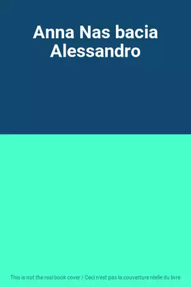 Couverture du produit · Anna Nas bacia Alessandro