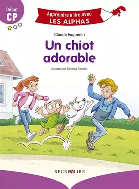 Couverture du produit · Apprendre à lire avec Les Alphas - Un chiot adorable