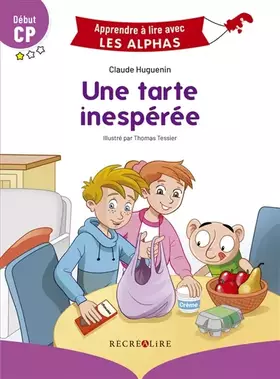 Couverture du produit · Une tarte inespérée Début CP