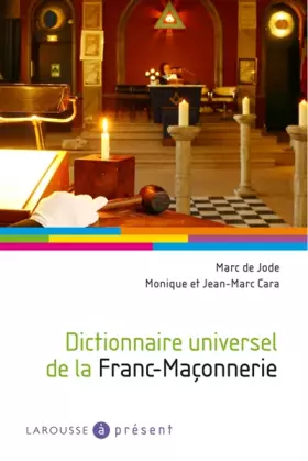 Couverture du produit · Dictionnaire universel de la Franc-Maçonnerie