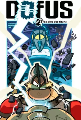 Couverture du produit · Dofus, Tome 17 : Le ploc des titans