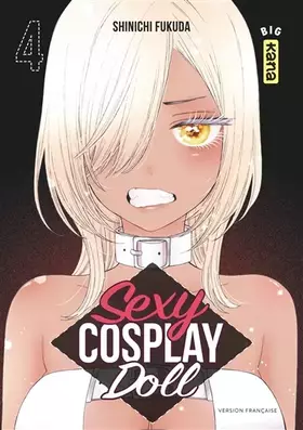 Couverture du produit · Sexy Cosplay Doll - Tome 4
