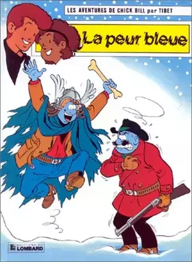 Couverture du produit · Les aventures de Chick Bill, Tome 48 : La Peur bleue : Une histoire du journal " Tintin "