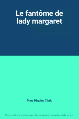 Couverture du produit · Le fantôme de lady margaret
