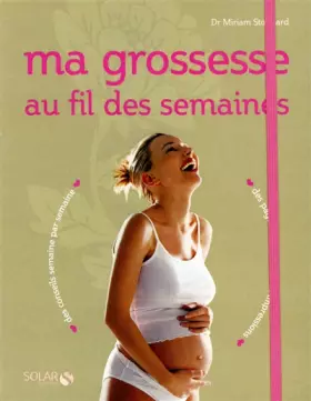 Couverture du produit · Ma grossesse au fil des semaines