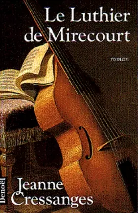 Couverture du produit · Le luthier de Mirecourt
