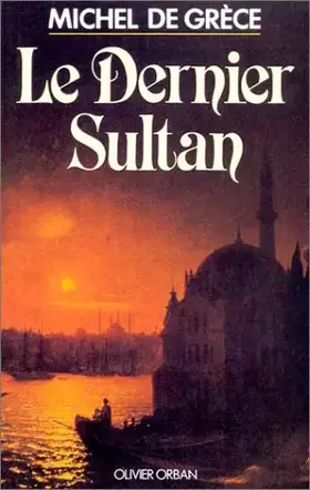 Couverture du produit · Le Dernier Sultan