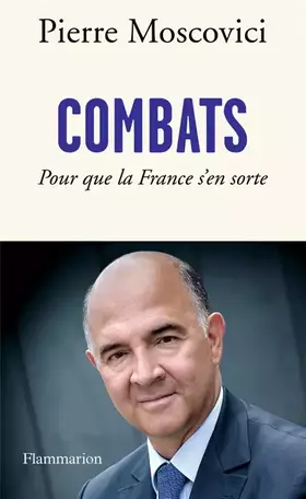 Couverture du produit · Combats - Pour que la France s'en sorte