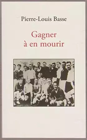 Couverture du produit · Gagner à en mourir de