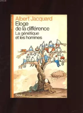 Couverture du produit · Eloge de la différence : la genetique et les hommes