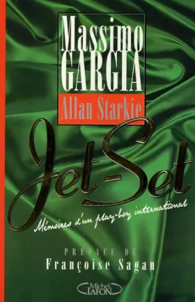 Couverture du produit · Jet-Set, mémoires d'un play-boy international