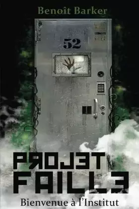 Couverture du produit · Projet Faille: Bienvenue à l'Institut