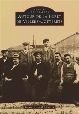 Couverture du produit · Villers-Cotterêts (Autour de la Forêt de)