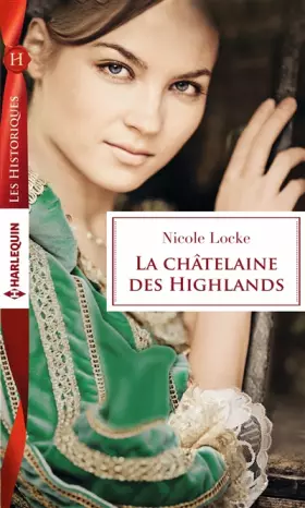 Couverture du produit · La châtelaine des Highlands