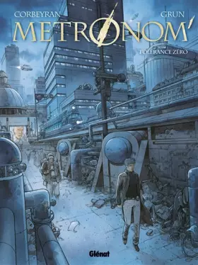 Couverture du produit · Metronom' - Tome 01: Tolérance Zéro