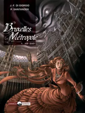 Couverture du produit · Bruxelles Métropole, Tome 1 : Ville Haute