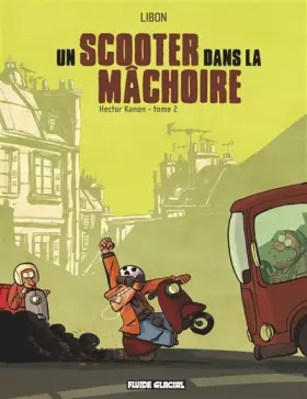 Couverture du produit · Hector Kanon, Tome 2 : Un scooter dans la mâchoire