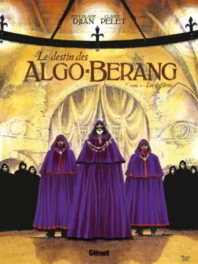 Couverture du produit · Le Destin des Algo-Bérang - Tome 01: Les infiltrés