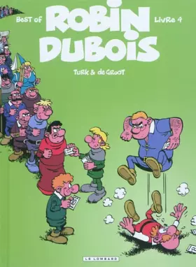 Couverture du produit · Robin Dubois (Best-Of) - Tome 4 - Robin Dubois Best-Of T4