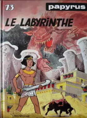Couverture du produit · Papyrus, Tome 13 : Le Labyrinthe