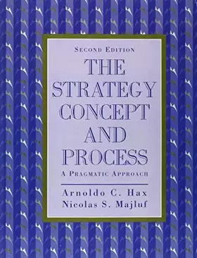 Couverture du produit · The Strategy Concept and Process: A Pragmatic Approach