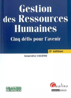 Couverture du produit · Gestion des Ressources Humaines : Cinq défis pour l'avenir