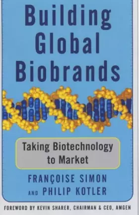 Couverture du produit · Building Global Biobrands: Taking Biotechnology to Market