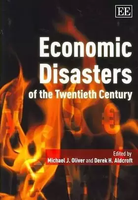 Couverture du produit · Economic Disasters of the Twentieth Century