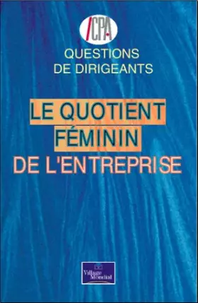 Couverture du produit · Le quotient féminin de l'entreprise