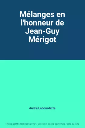 Couverture du produit · Mélanges en l'honneur de Jean-Guy Mérigot